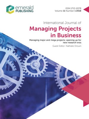 cover image of International Journal of Managing Projects in Business, Volume 11, Number 1